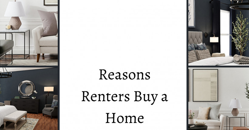 Reasons Renters Buyer a Home